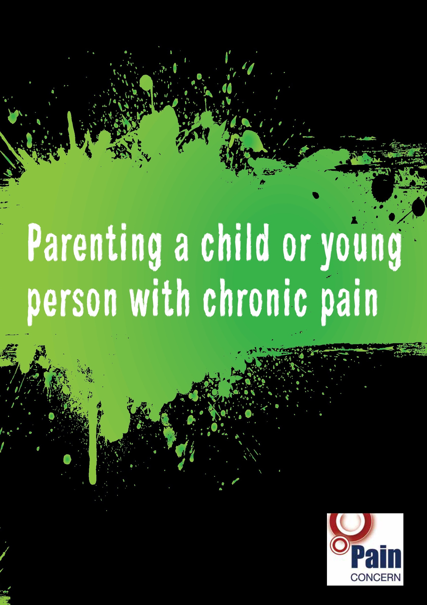 Parenting a child or young person with chronic pain