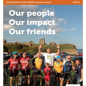 Pain Matters 85 front cover, including an image of people with bikes and that words 'our people, our impact, our friends'.